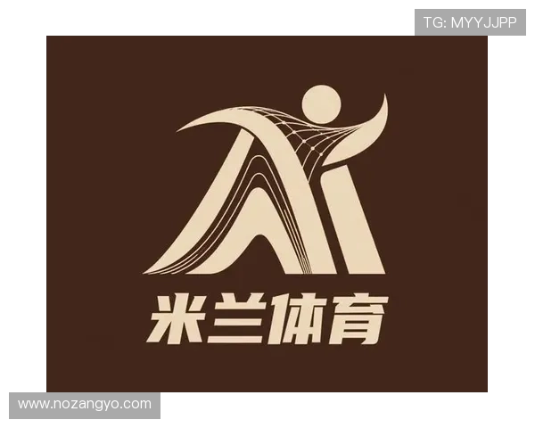 米兰体育娱乐官网:官方授权的安全可靠体育娱乐平台推荐 米兰体育娱乐官网:官方授权的安全可靠体育娱乐平台推荐